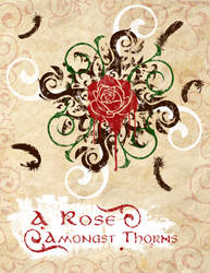 A Rose Amongst Thorns