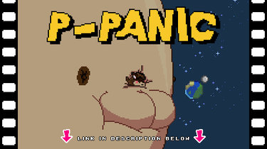 P-Panic [Animation]
