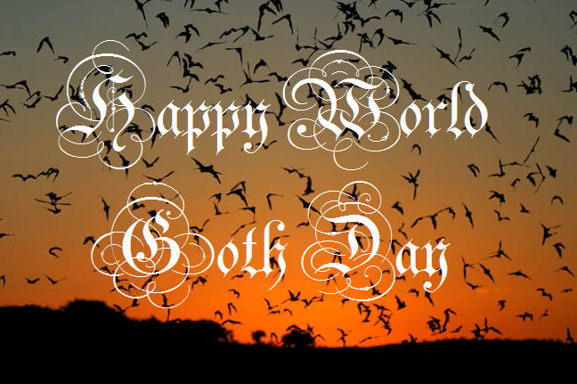 Happy World Goth Day By Randomfreakygothgirl On Deviantart Happy World Goth Day By Randomfreakygothgirl On Deviantart