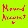 Moved Account