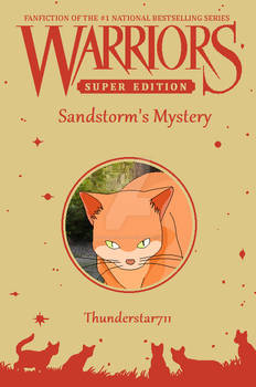 Warriors Super Edition: Sandstorm's Mystery