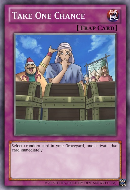 yugioh chance cards Dare to take the chance? : r/customyugioh