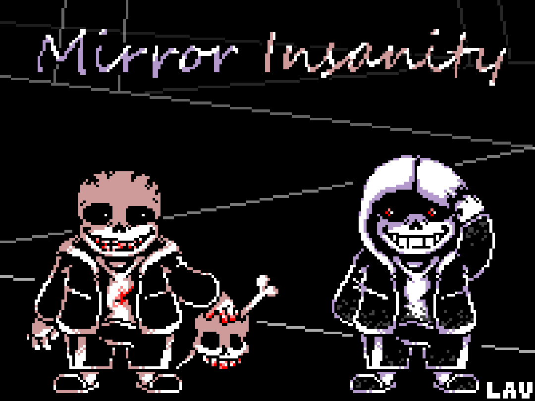 Distorted Insanity Mirrored Insanity by Lavazee0706 on DeviantArt