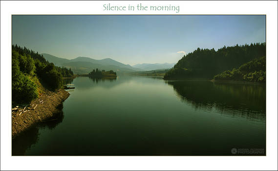 Silence in the morning