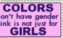 Colors dont have genders.