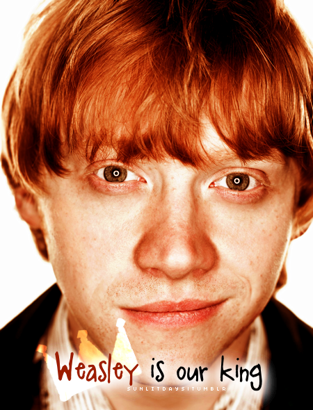 Weasley is Our King