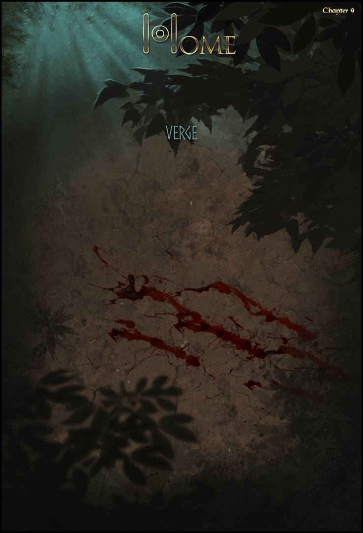 Home - Chapter 9: Verge by Kique-N on DeviantArt