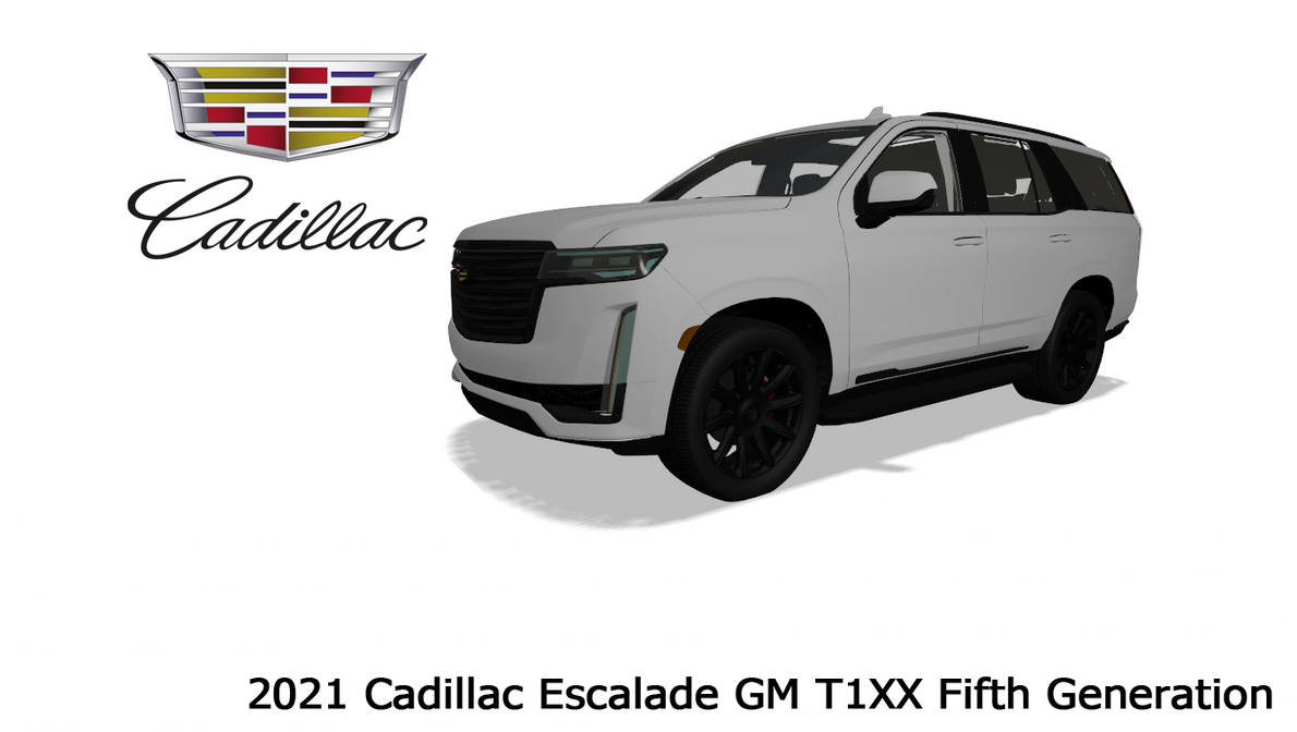 2021 Cadillac Escalade Gm T1xx Fifth Generation By Chip599xx On Deviantart