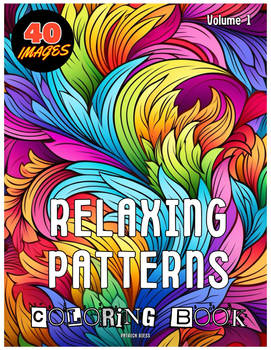 Relaxing Patterns Adult Coloring Book