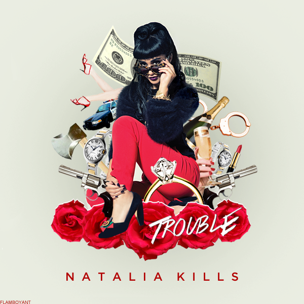 Natalia Kills - Trouble