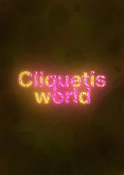 Cliquetis world