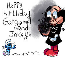 Happy Birthday Gargamel And Jokey