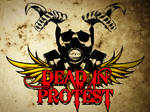 dead in protest 2nd edition by chainx789