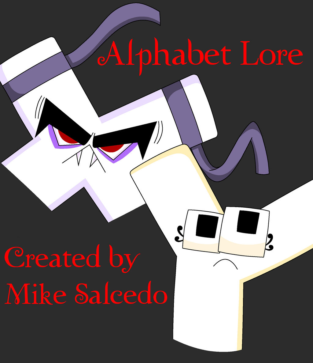 Alphabet Lore: A by AndreaJayWonder2005 on DeviantArt