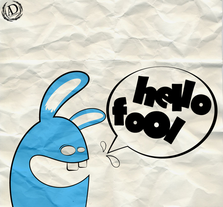 Hello Fools Hello FOOL by Ayo-Charizard on DeviantArt