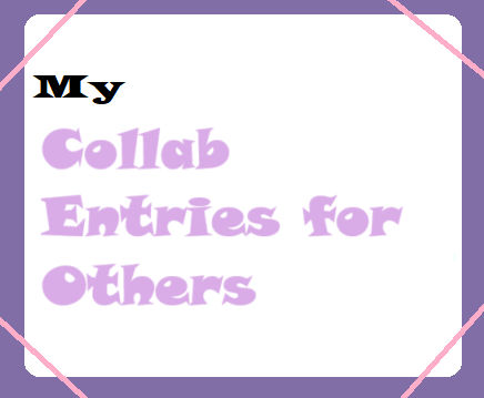 DA My Collab Entries for Others Cover by IzzySingz on DeviantArt