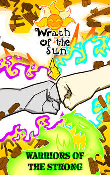 Wrath of the Sun- Warriors of the Strong