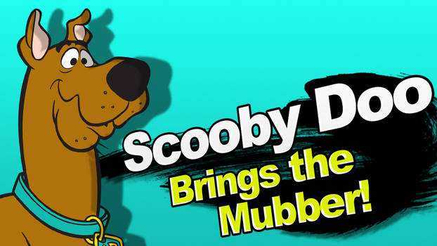 Scooby Doo Brings the Mubber!