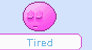 Tired Stamp