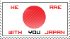 We Are With You Japan Stamp