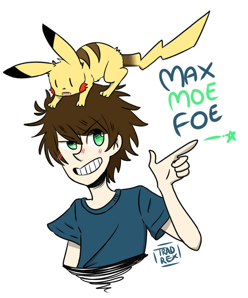 Maxmoefor Intro Maxmoefoe by tradisaurus-rex on DeviantArt