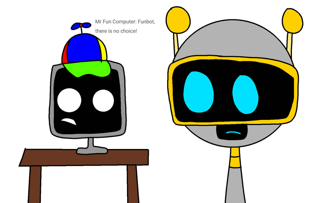 Funbot and Mr fun computer their contest by CutiePie2009 on DeviantArt