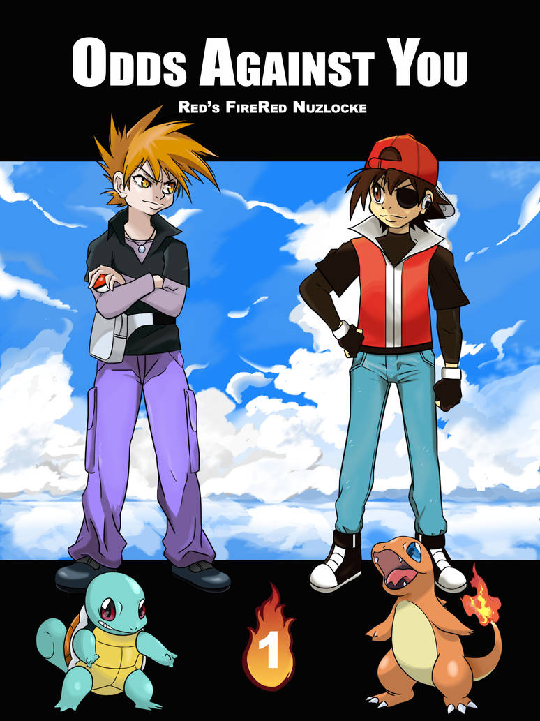 Odds Against You: Fire Red Nuzlocke Cover
