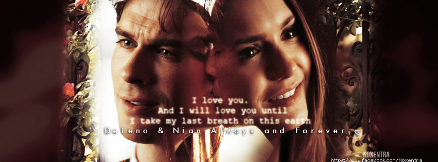 Delena et Nian Always and Forever