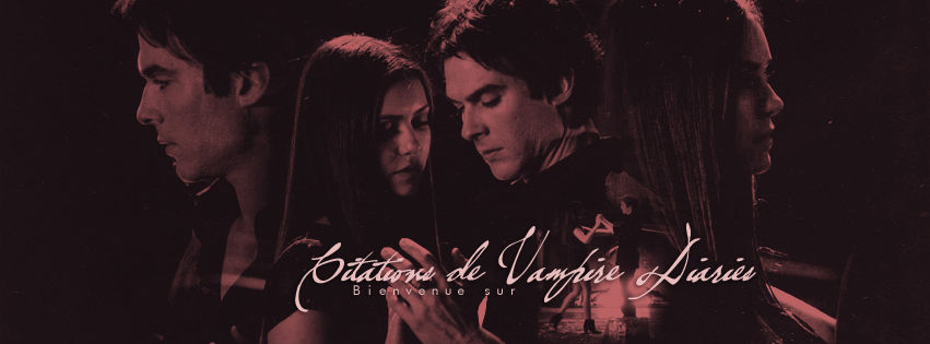 Citations De Vampire Diaries By N0xentra On Deviantart Citations De Vampire Diaries By N0xentra On Deviantart