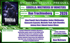 My Dream Sequel - Godzilla: Multiverse Of Monsters