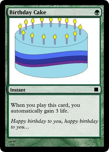 MtG Card - Birthday Cake by SpiritOfSakura on DeviantArt MtG Card - Birthday Cake by SpiritOfSakura on DeviantArt