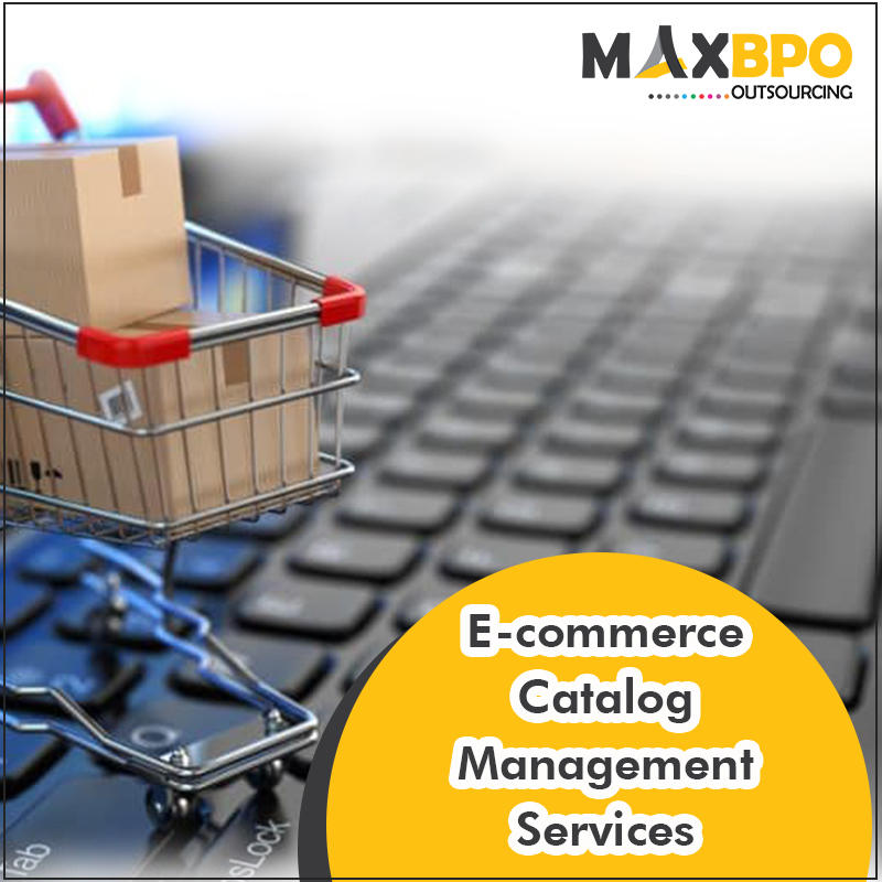 Customized catalog management services by maxbpooutsourcing1