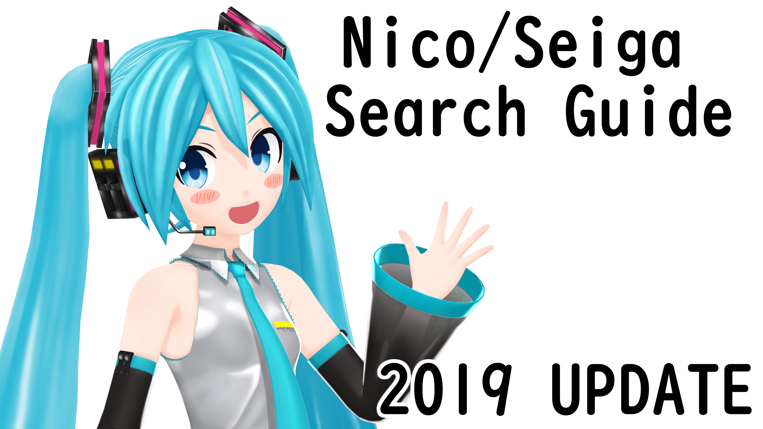 nico/seiga download search guide 2019 ver (UPDATE)
