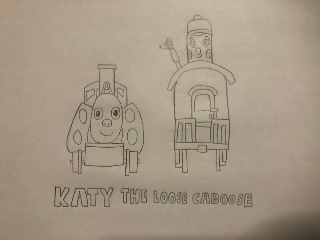 Drawing Of Katy The Loose Caboose By ThisLilDude On DeviantArt drawing-of-katy-the-loose-caboose-by-thislildude-on-deviantart