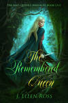 The Remembered Queen