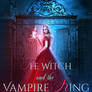 The Witch and Vampire King