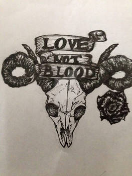 Love Not Blood Ink