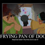 Frying Pans are Awesome!