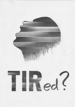 Tired