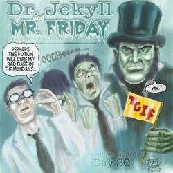Drawlloween2017-day20: Dr. Jekyl and Mr. Friday