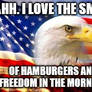 Land of the Free and the Home of the Burgers! XD