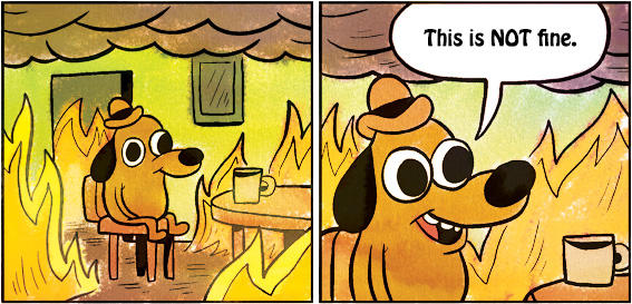 This Is Fine2 by G4M3HORD3R