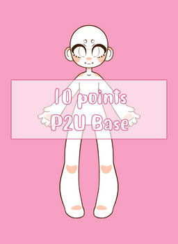 10 points P2U base!