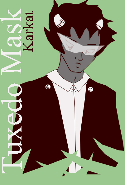 Karkat As Tuxido Mask