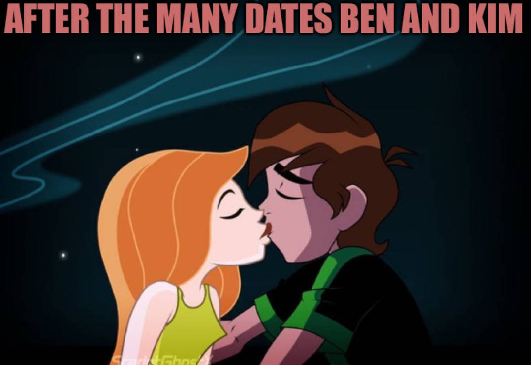 After The Many Dates Ben And Kim By Pokemon1991j On DeviantArt After the many dates ben and kim by pokemon1991j on deviantart