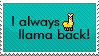 I Llama Back! by KasaraEm13