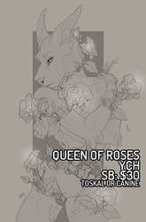 Queen of roses [YCH AUCTION] [CLOSED]