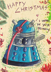 I wanna have a Dalek for CHRISTMAS by Faelis-Skribblekitty