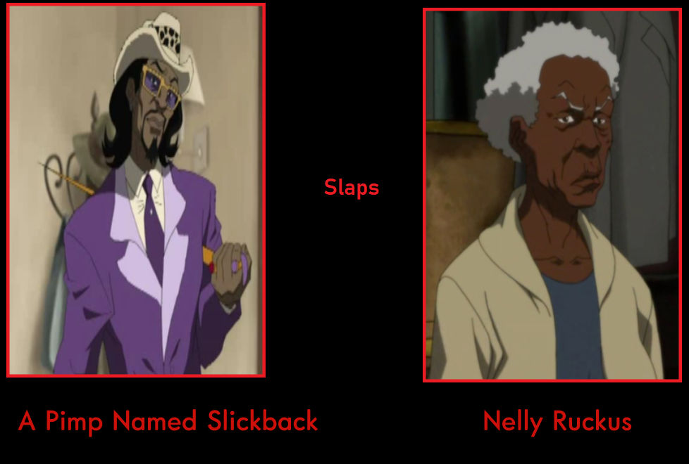 A Pimp Named Slickback slaps Nelly Ruckus by MASTUHOSCG8845ISCOOL on ...