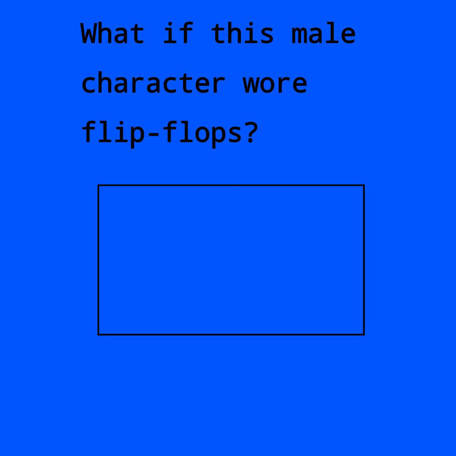 Fip Flops Character Male character wearing flip flops template by MASTUHOSCG8845ISCOOL on ...
